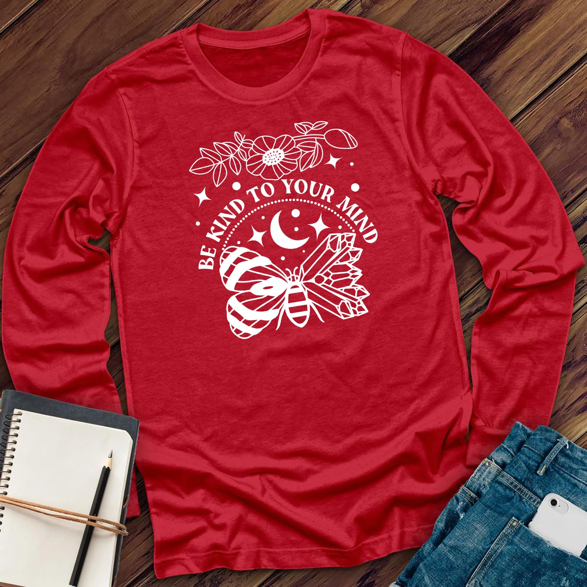 Be Kind To Your Mind Long Sleeve