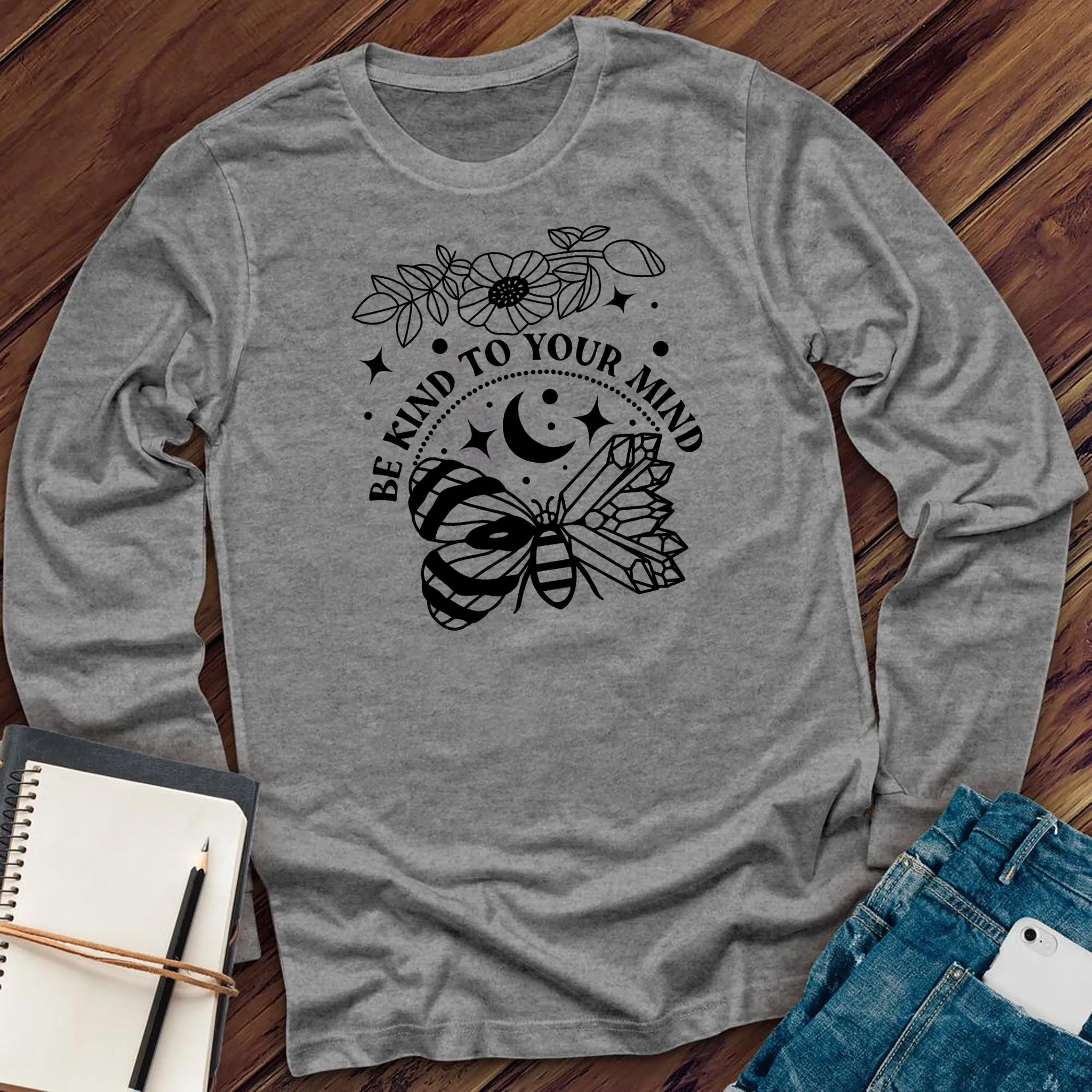 Be Kind To Your Mind Long Sleeve