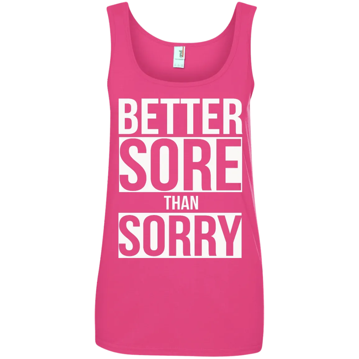 Better SORE than SORRY shirt, sweater, tank