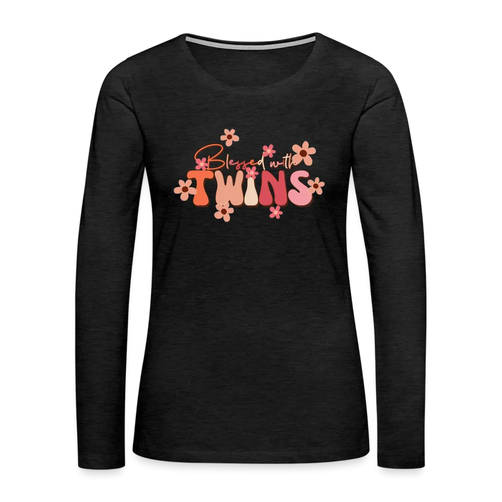 Blessed With Twins Women's Premium Long Sleeve T-Shirt