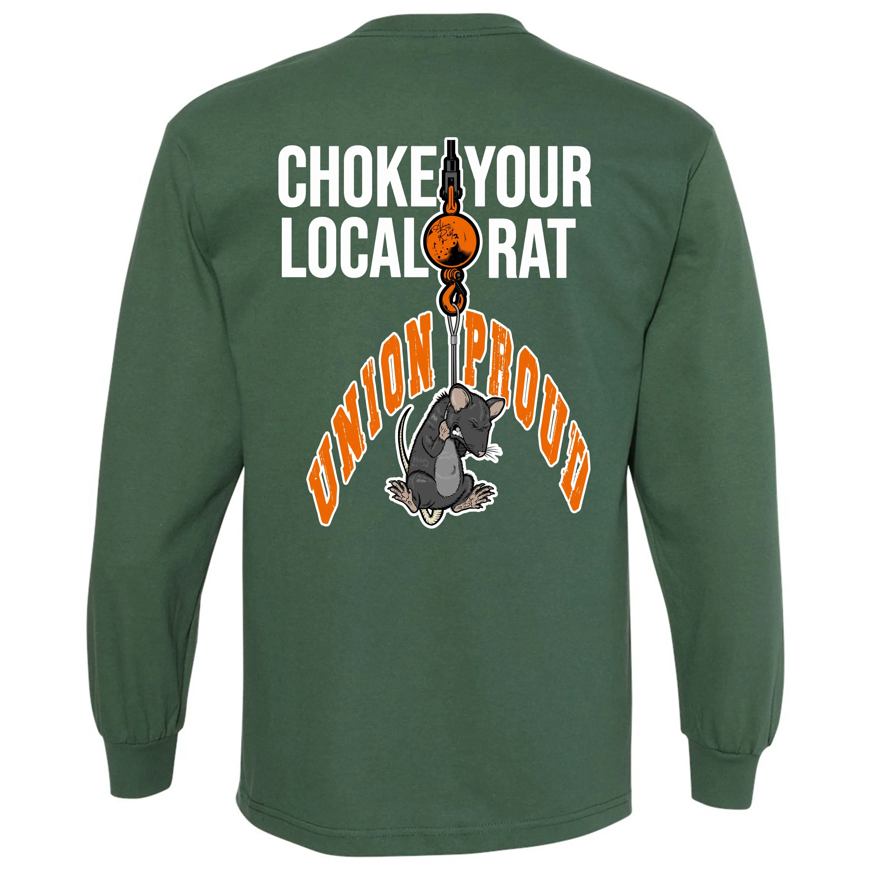 CHOKE YOUR LOCAL RAT LONG SLEEVE