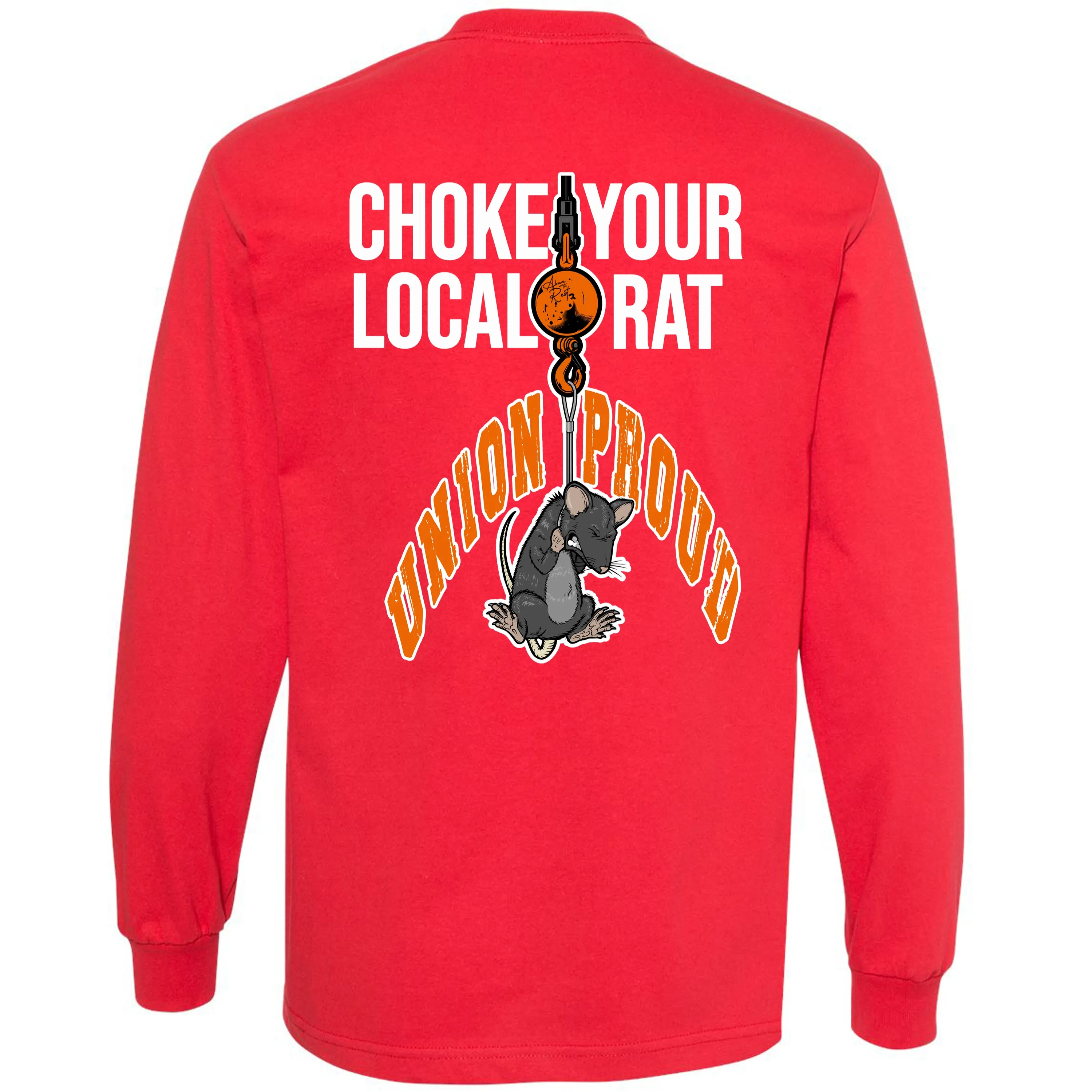 CHOKE YOUR LOCAL RAT LONG SLEEVE