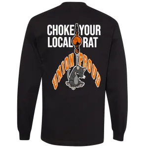 CHOKE YOUR LOCAL RAT LONG SLEEVE