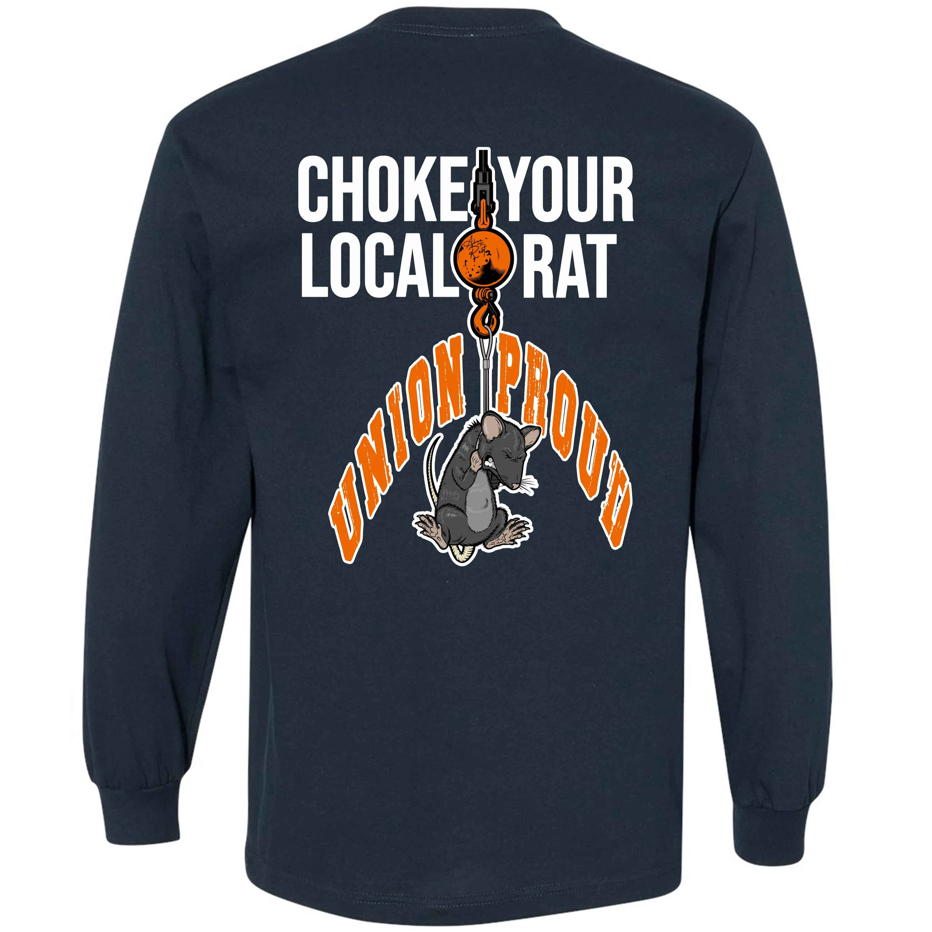 CHOKE YOUR LOCAL RAT LONG SLEEVE