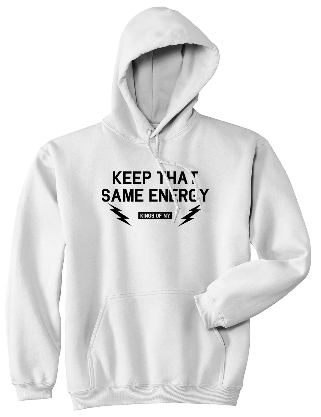 Keep That Same Energy Mens Pullover Hoodie