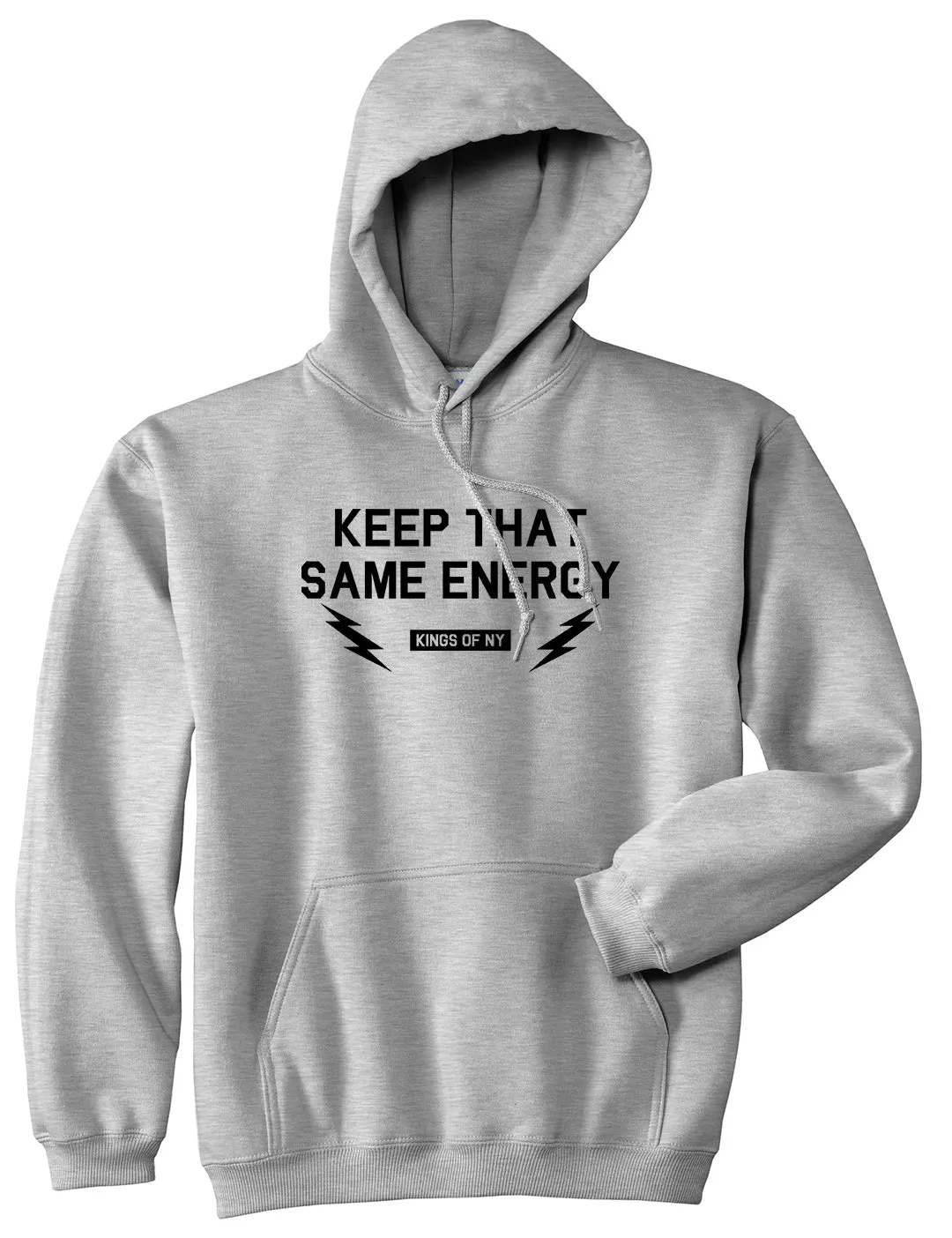 Keep That Same Energy Mens Pullover Hoodie